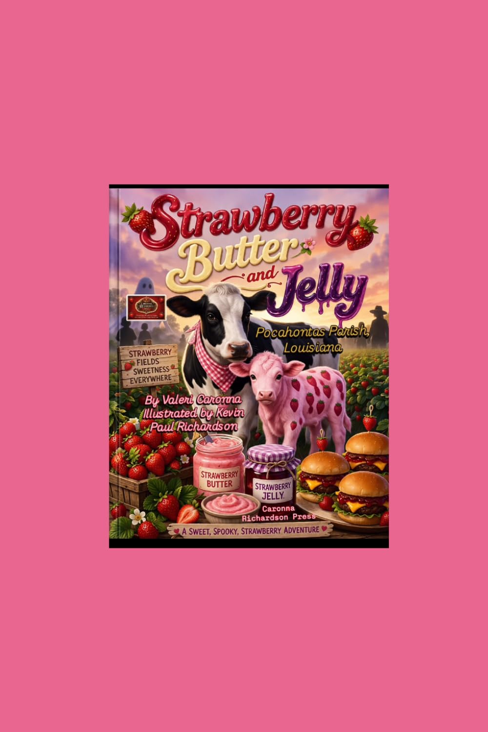 Strawberry Butter & Jelly: Pocahontas Parish, Louisiana
