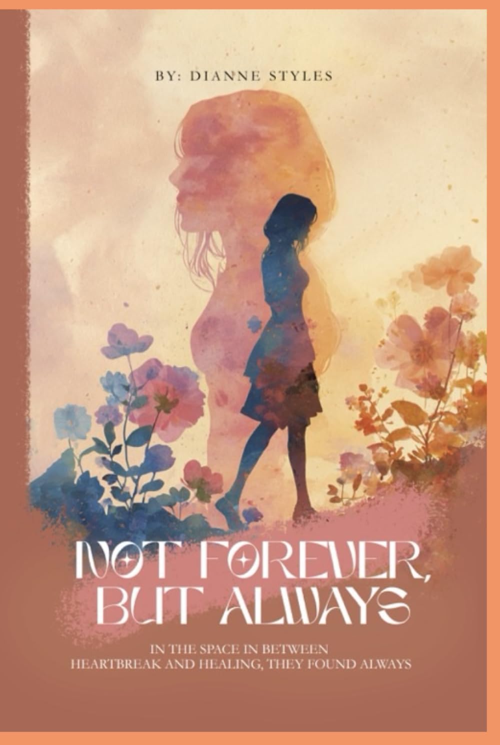 Not Forever, But Always