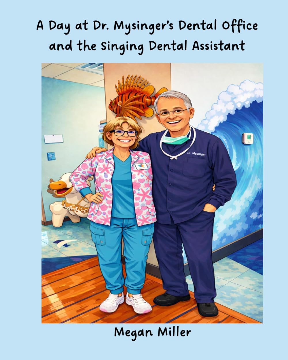 A Day at Dr. Mysinger's Dental Office and the Singing Dental Assistant