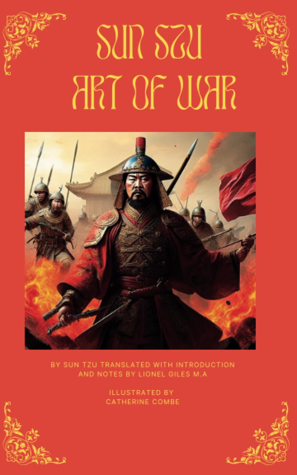 Sun Tzu Art Of War: Translated with introduction and notes by Lionel Giles M.A