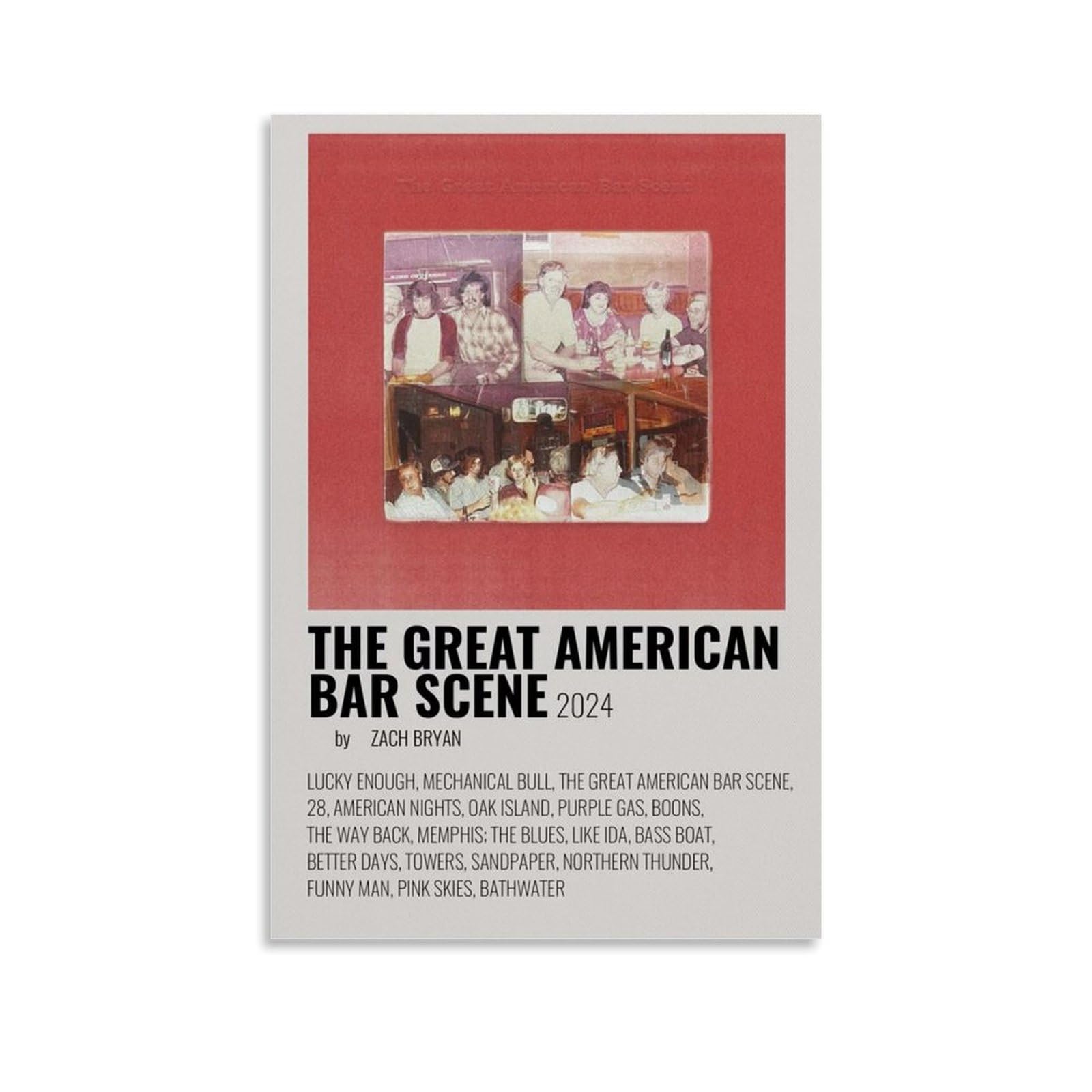GPWDIEJB Zach Bryan The Great American Bar ScenePoster Canvas Art Oil Painting Wall Painter Home Music Album Celebrity Painting Classical Decorative Wall ArtUnframe-style-1312x18inch(30x45cm)