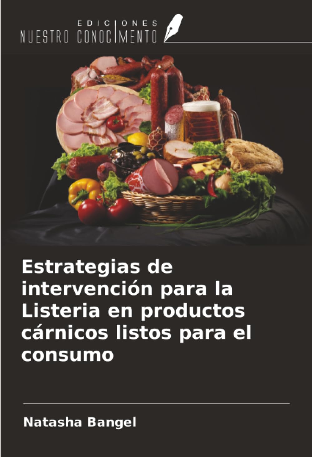 Estrategias de intervención para la Listeria en productos cárnicos listos para el consumo