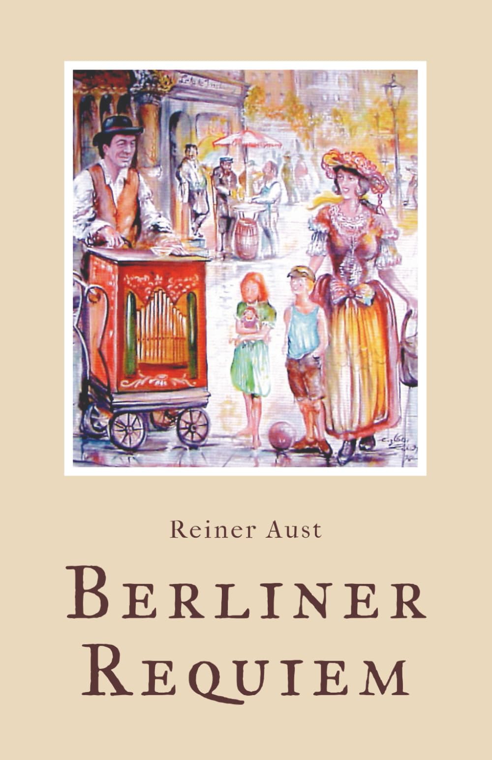 Berliner Requiem: Mein Weg mit Engeln und dem Universum