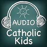 Audio Catholic Kids