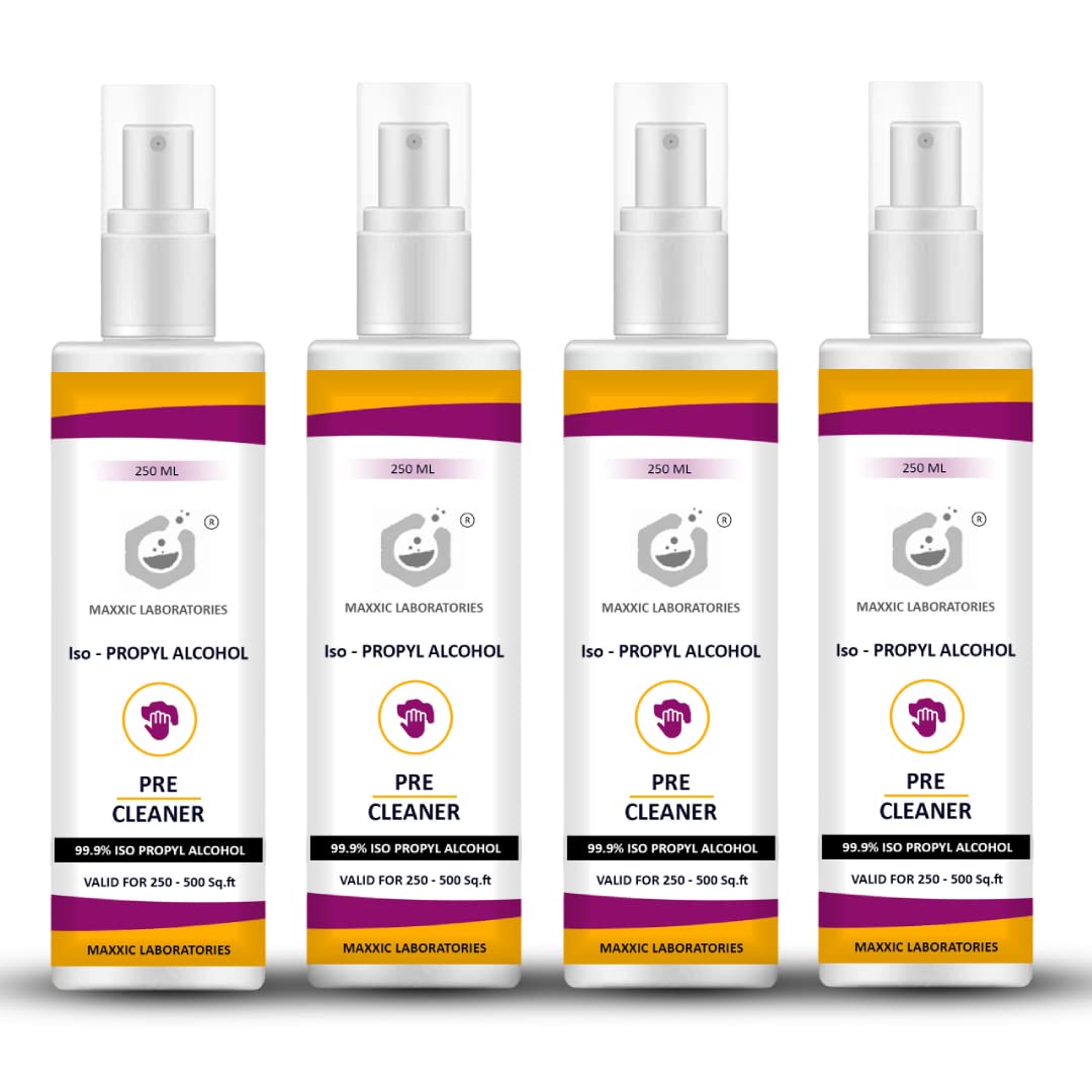 Maxxic Laboratories Isopropyl Alcohol 99.9% Pure Spray [(CH3)2-CH-OH] CAS: 67-63-0] - Pure propylene, Home Medical Surgical, Dust Remover & Hospital (250 Ml, Pack of 4)