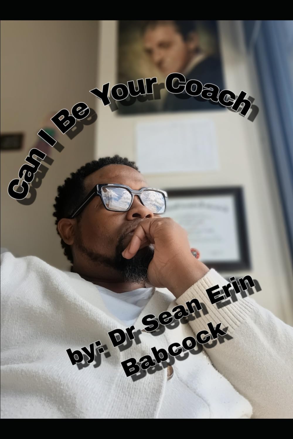 Can I Be Your Coach
