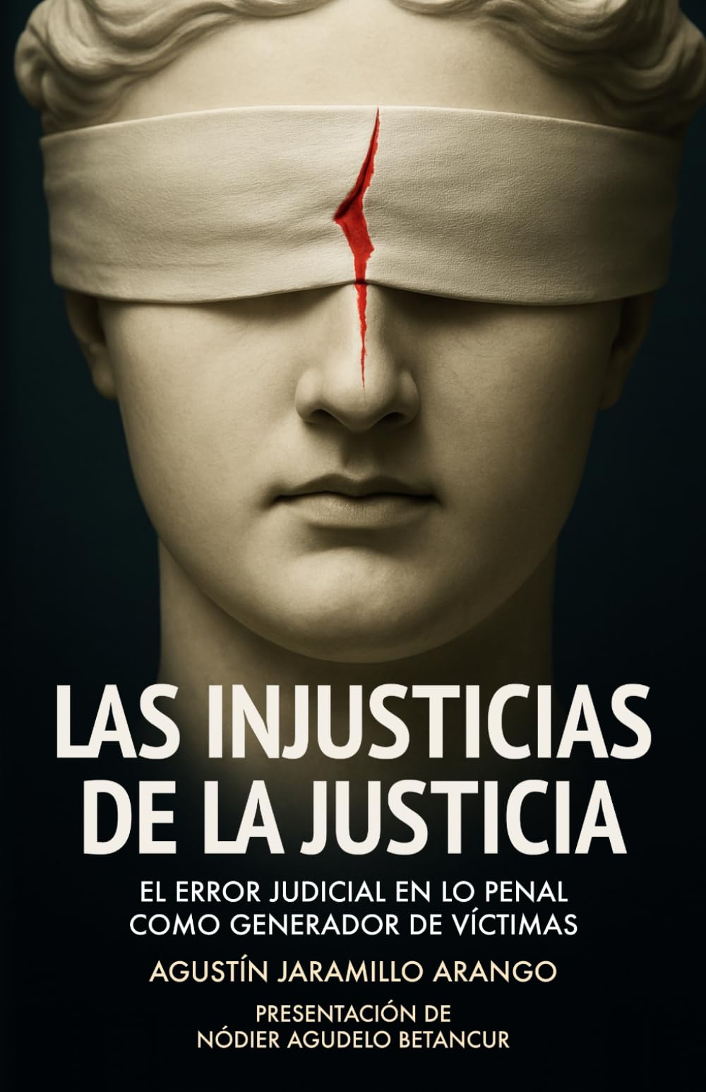 Las injusticias de la justicia: El error judicial en lo penal como generador de víctimas