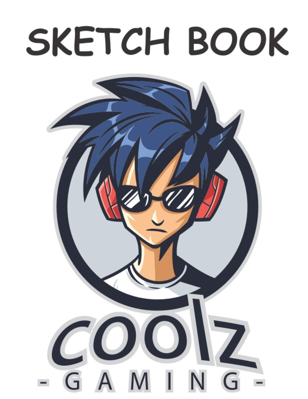 Gaming Coolz Sketch Book: Sketch Book For Teenage Boy : Sketch Book For Boys : Sketch Book For Teens : Sketch Book For Drawing : Blank Paper Drawing ... Doodling or Sketching : 108 Pages, 8.5" x 11"