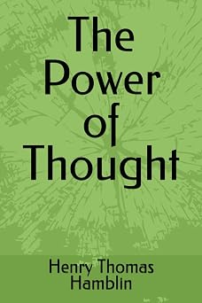 The Power of Thought