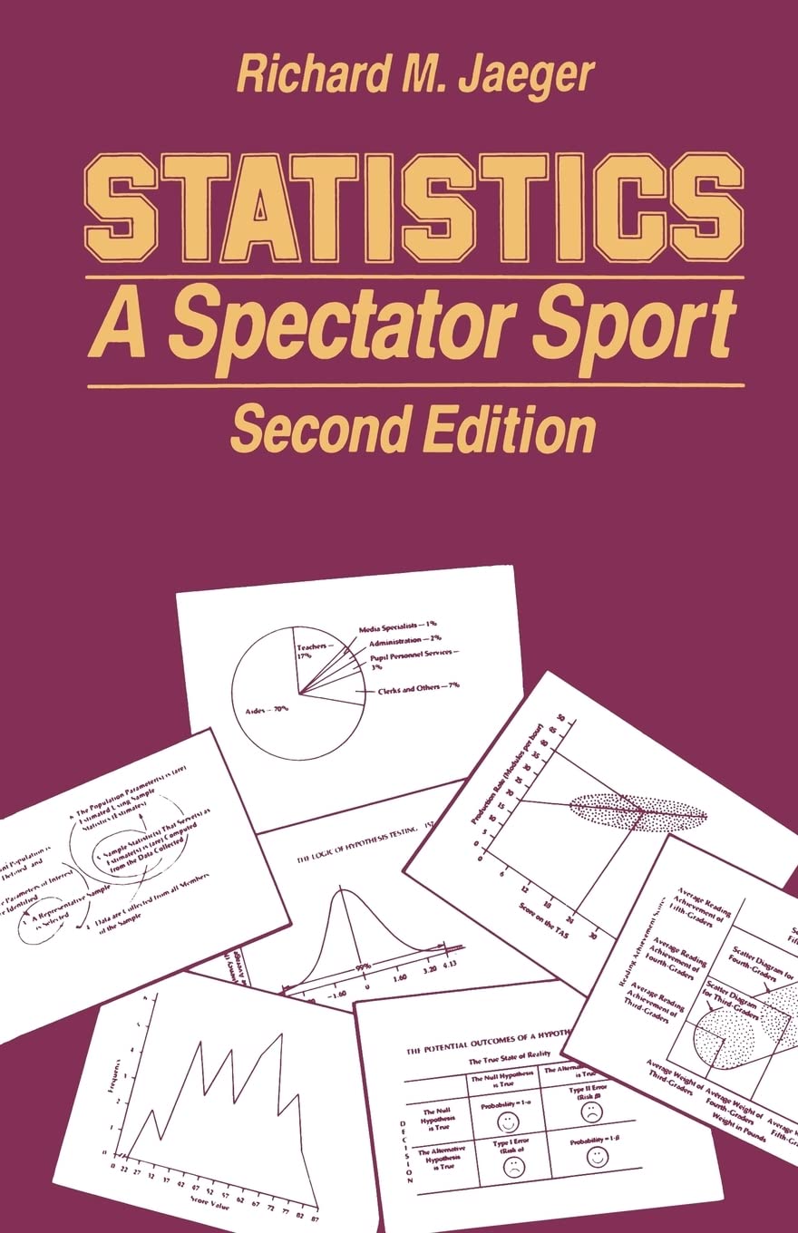 Statistics: A Spectator Sport (Written Communication Annual)