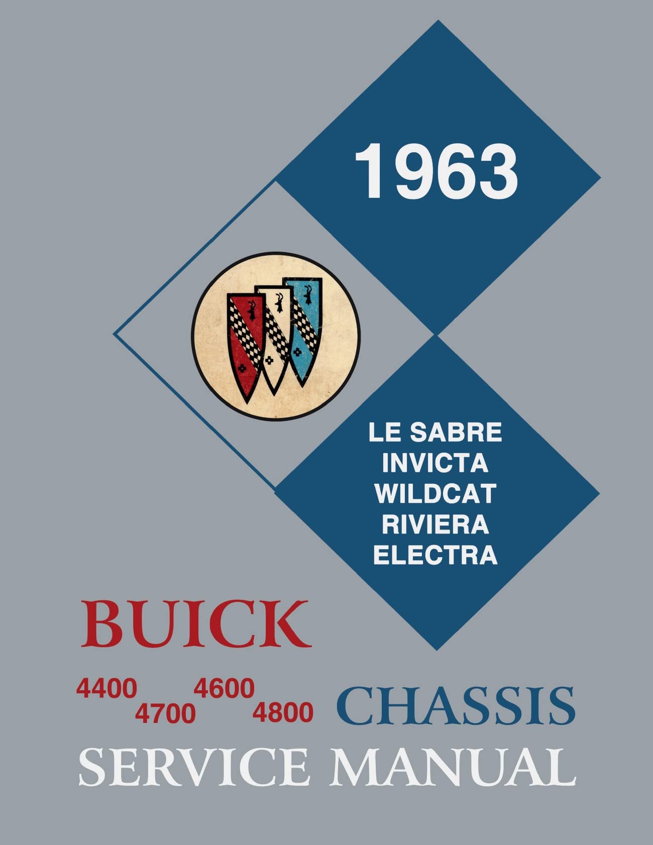 1963 Buick Chassis Service Manual For 4400, 4600, 4700, 4800 By Detroit Iron