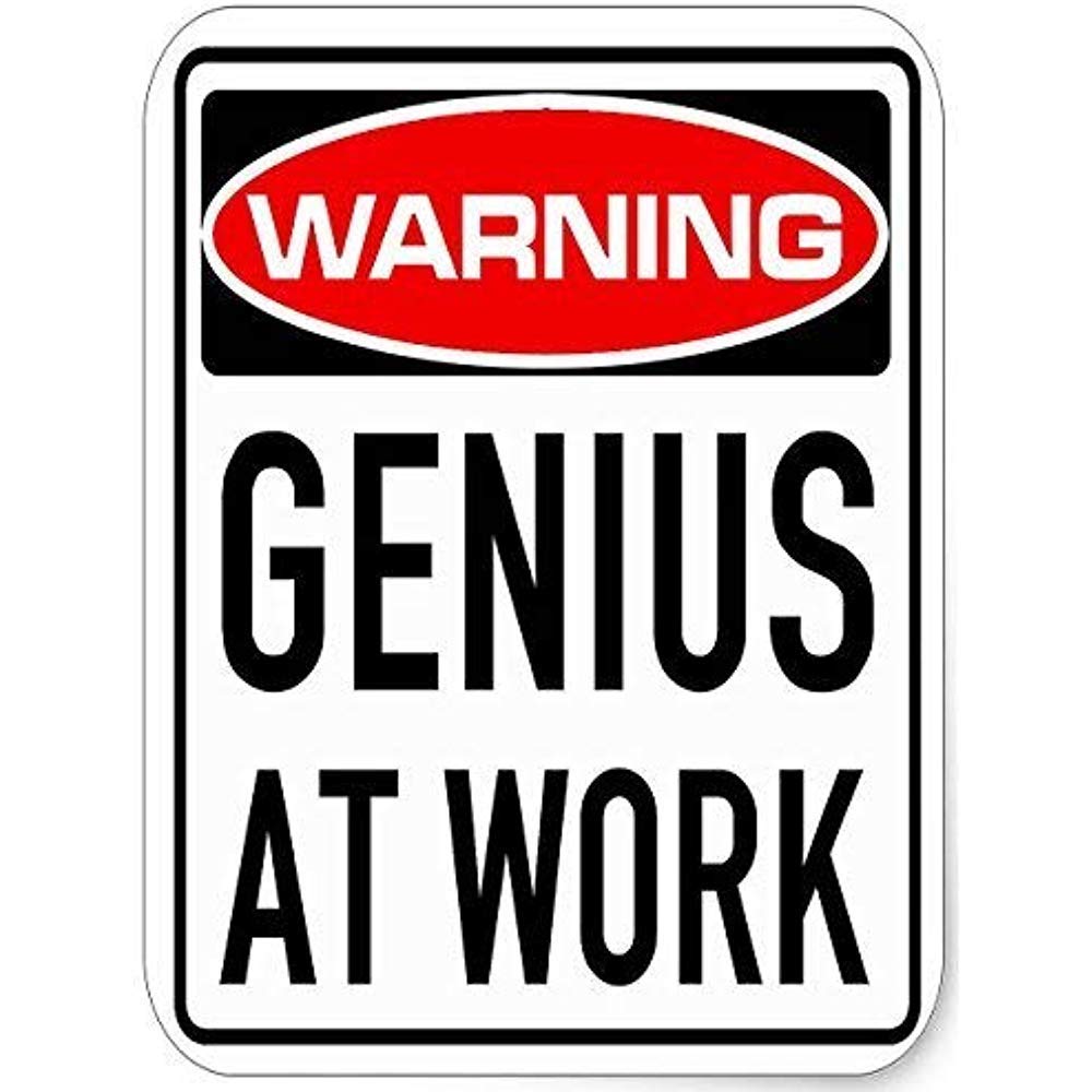 Warning Genius At Work - Targa in metallo Targa in