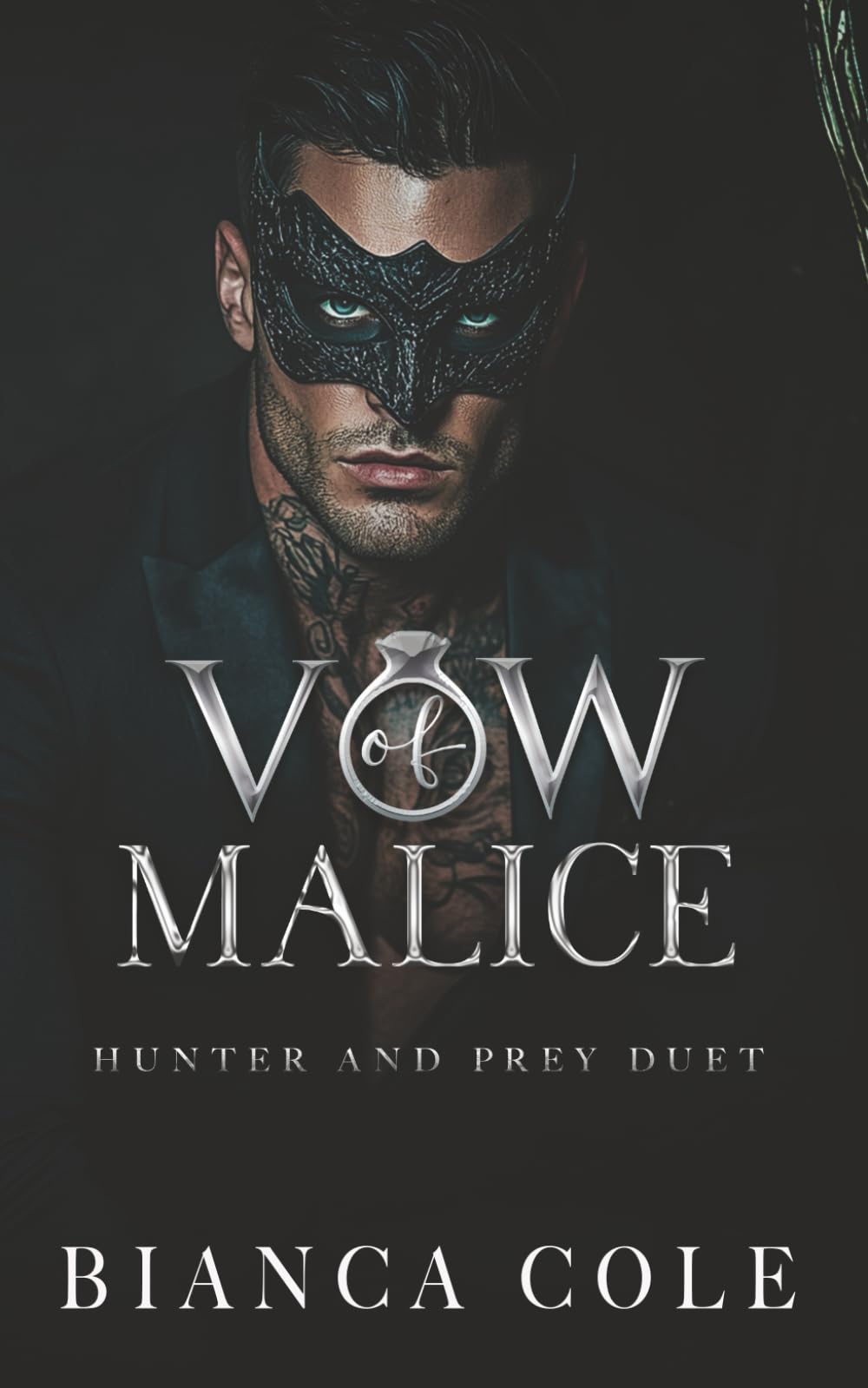 Vow of Malice: A Dark Romance: 1 (Hunter and Prey)