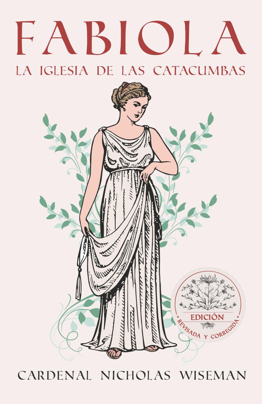 Fabiola: La Iglesia de las catacumbas