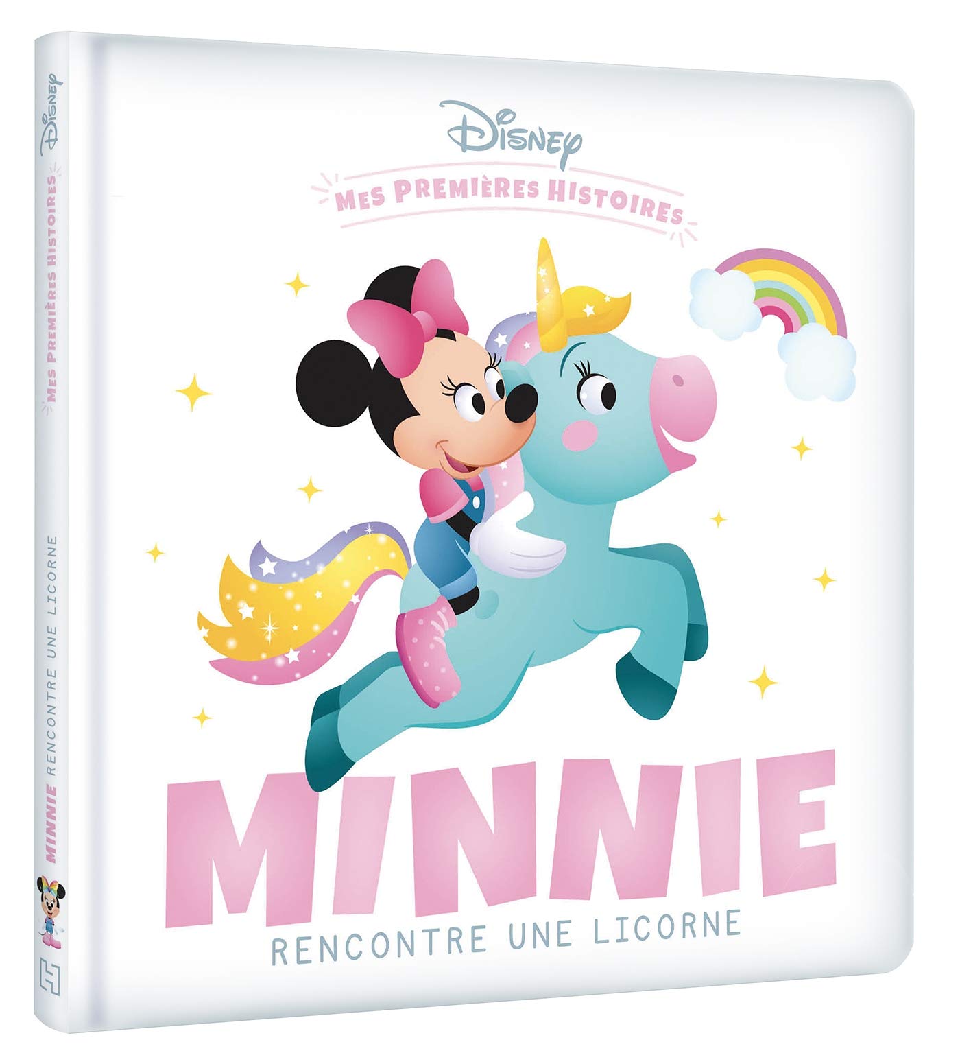 DISNEY - Mes Premières Histoires - Minnie rencontre une Licorne: Minnie rencontre une Licorne