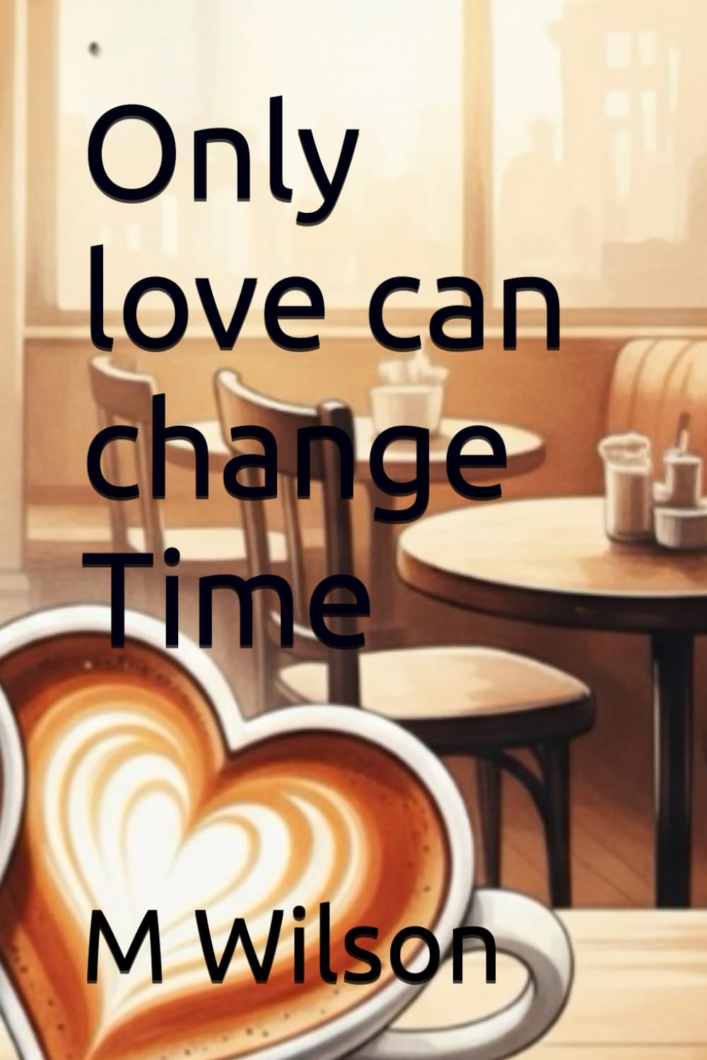 Only love can change Time