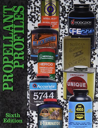 Propellant Profiles Sixth Edition