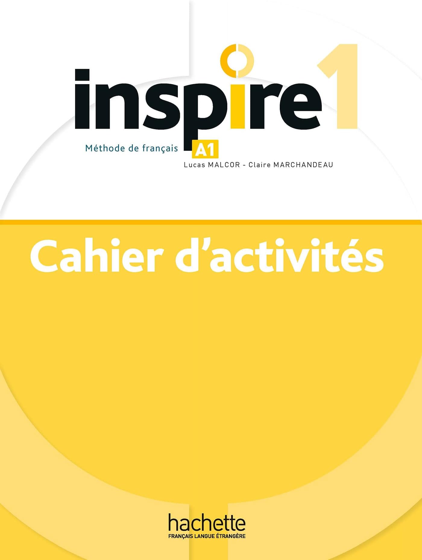 Inspire: Cahier d'activites 1 + audio MP3