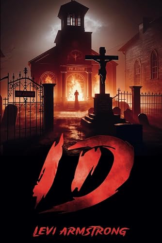 Id: Book 1 of the Eternal Dominion Series