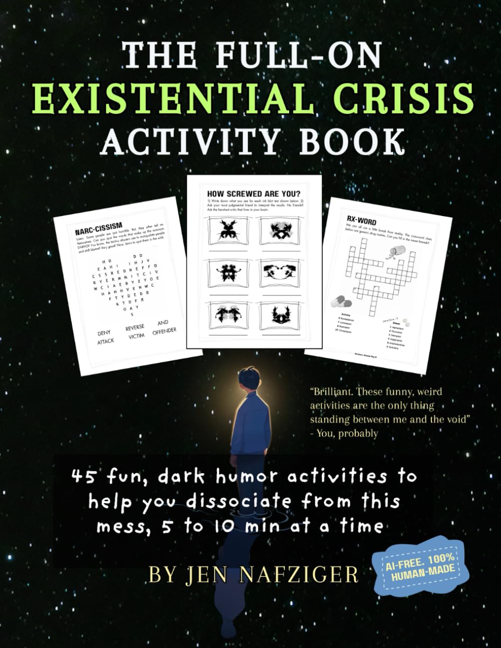 The Full-On Existential Crisis Activity Book: 45 Funny Activities for Adults - Dark Humor Puzzles, Words Games, Coloring, and Prompts for Stress Relief and Relaxation