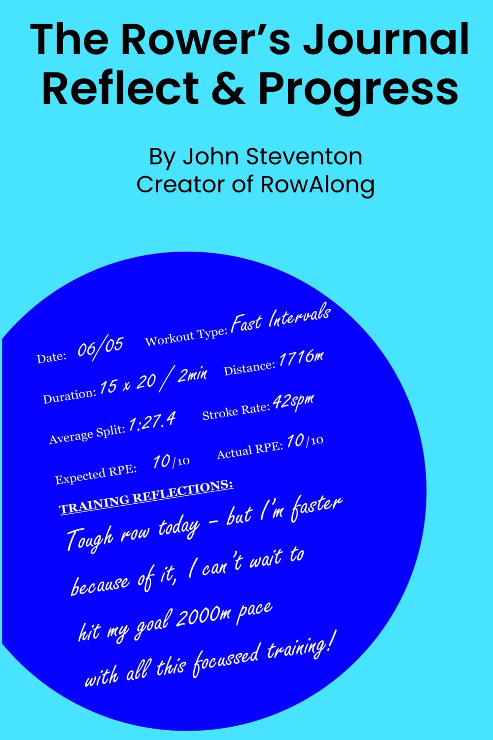 The Rower's Journal: Reflect & Progress
