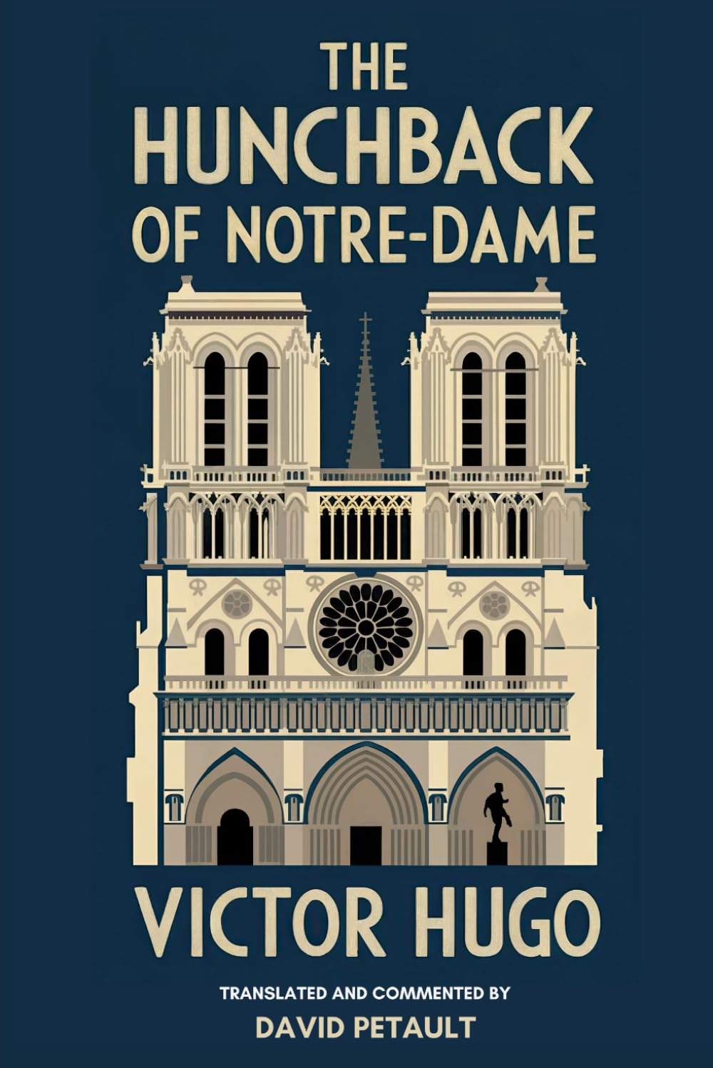 The Hunchback of Notre-Dame: A New Translation in Modern Accessible English