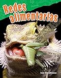 Redes alimentarias (Food Webs) (Spanish Version) (Science Readers) (Spanish Edition)