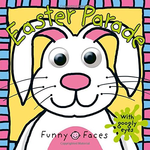Funny Faces: Easter Parade