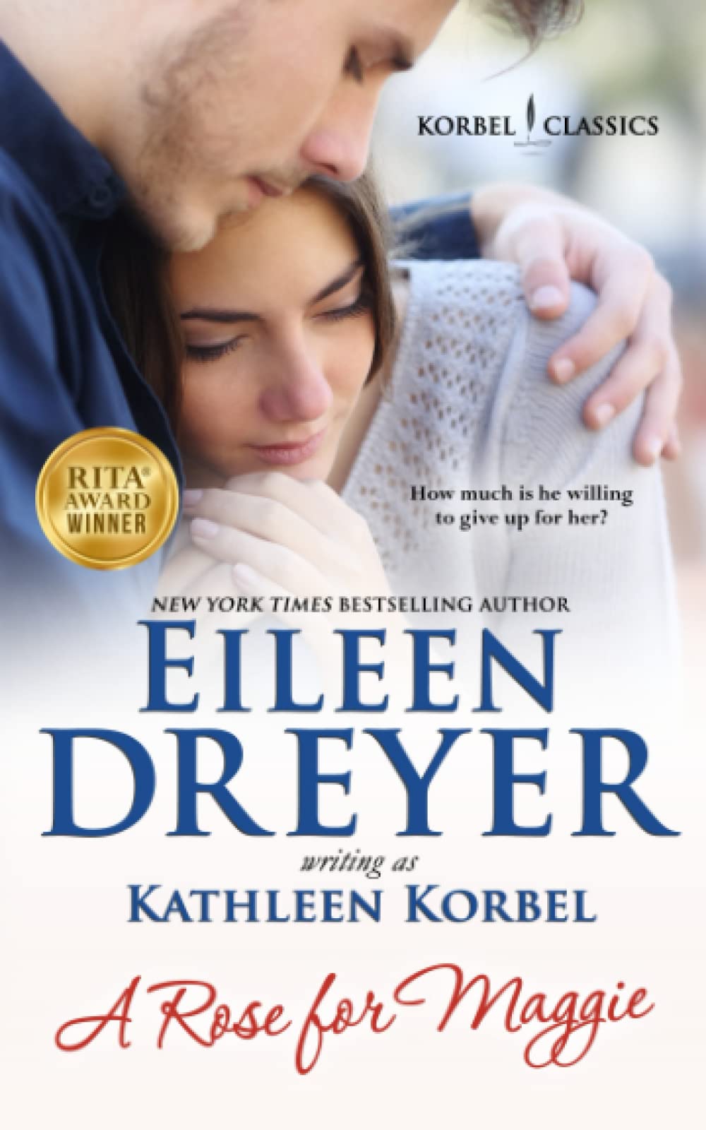 A Rose For Maggie (Love on the Edge)