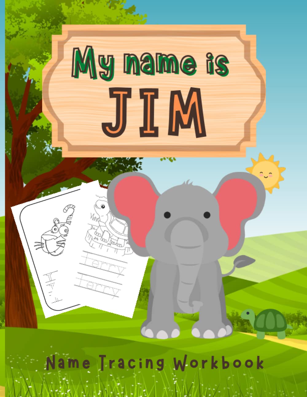 MY NAME IS JIM | NAME TRACING WORKBOOK | LETTER TRACING AND ANIMAL COLORING BOOK