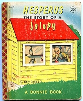 Hardcover HESPERUS - THE STORY OF A JALOPY - A BONNIE BOOK