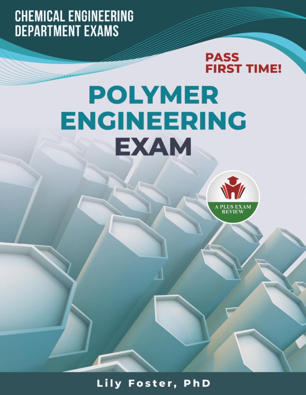 POLYMER ENGINEERING EXAM PREP