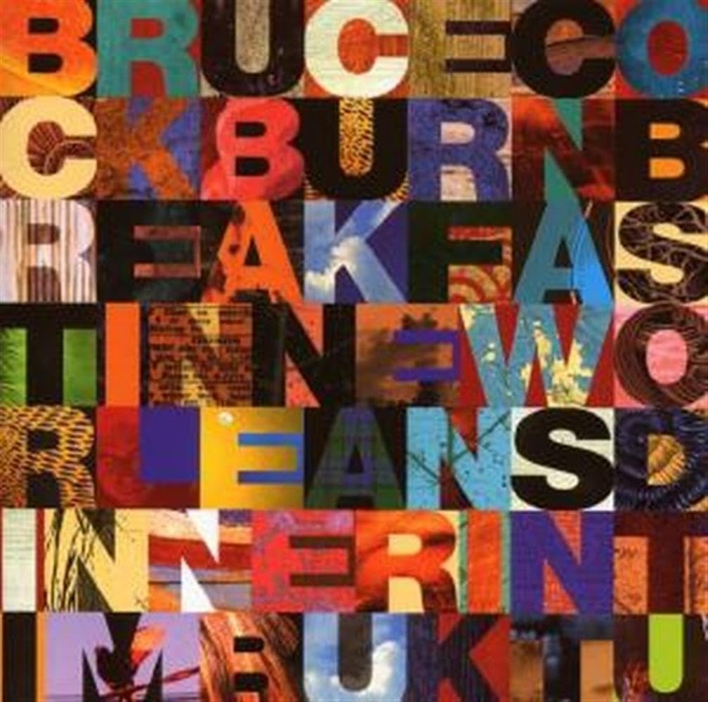 Breakfast In New Orleans [Audio CD] Bruce Cockburn