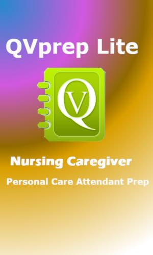 Free QVPrep Lite Nursing Caregiver PCA prep for nurses, HHA Home Health Aides, PCA Personal Care Assistants – vue 2