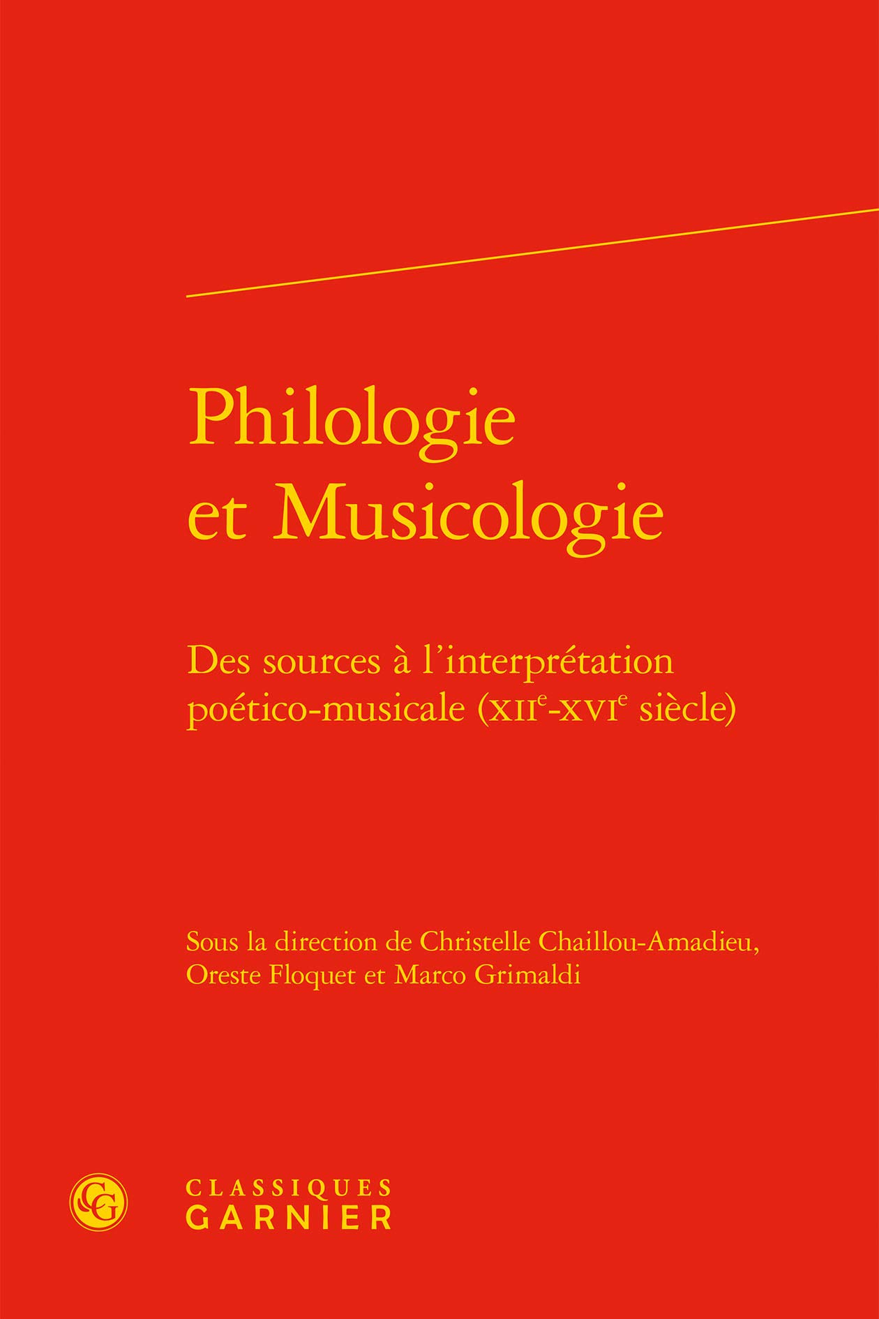 Philologie et Musicologie : comment décrypter et interpréter les manuscrits du XIIe-XVIe siècle
