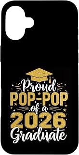 Proud Pop-Pop of A Class 2026 Graduate Senior Graduation 26 Case for iPhone 16 Plus