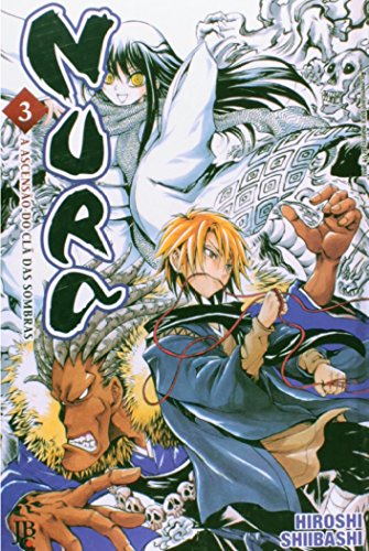 Nura. A Ascensão do Clã das Sombras - Volume 3