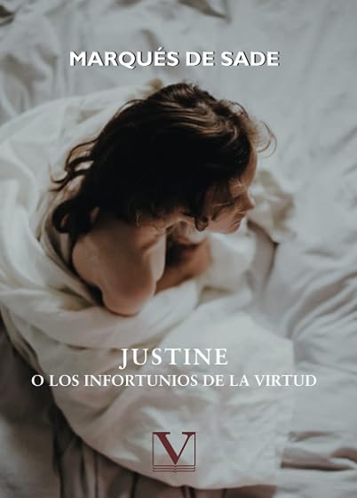Justine: O los infortunios de la virtud