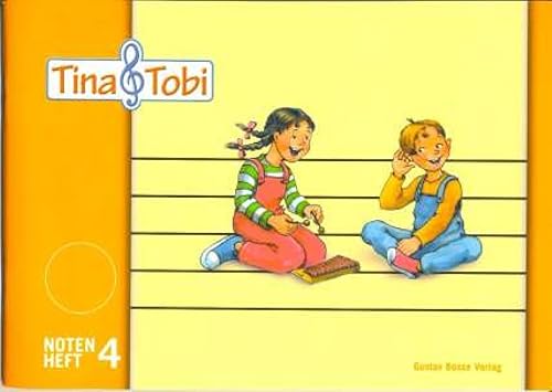 Musikalische Früherziehung - Musikschulprogramm -Tina &amp; Tobi-: Musikalische Früherziehung -Tina und Tobi-. Notenheft 4. Zubehör: Notenschreibheft 4. Halbjahr. Musikalische Früherziehung
