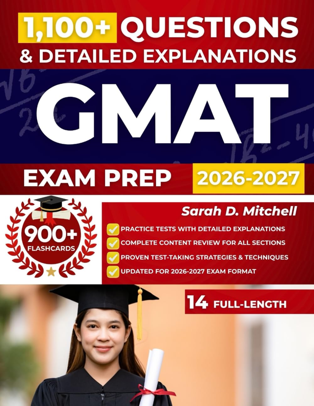 GMAT Exam Prep 2026-2027: In-Depth Review of Quantitative Reasoning, Verbal Reasoning, and Data Insights with 14 Full-Length Practice Tests and 1,100+ Practice Questions