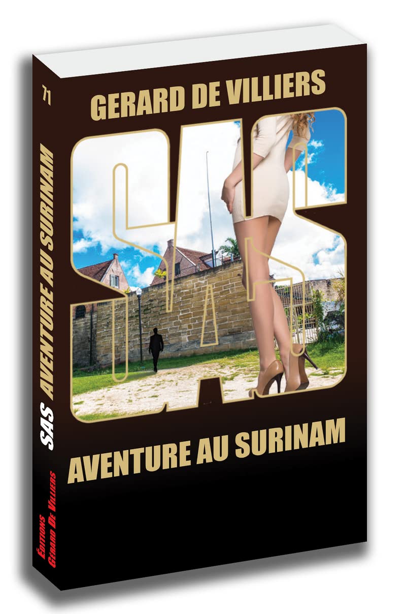 SAS 71 Aventure au Surinam Villiers, Gérard de Amazon.fr Livres