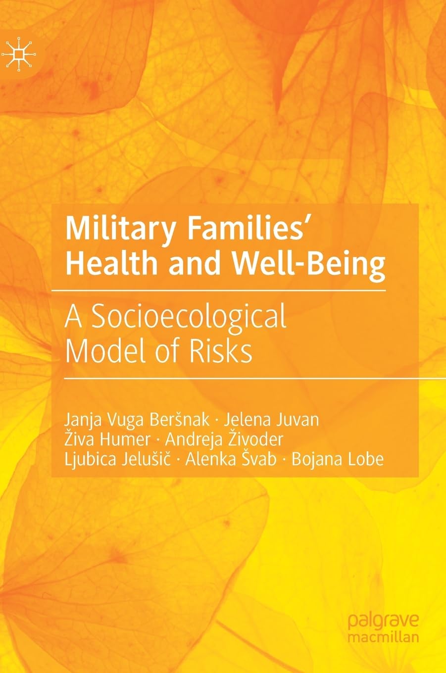 Military Families' Health and Well-Being livre socioécologique sur les risques des proches de soldats