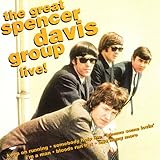 The Great Spencer Davis Group Live!