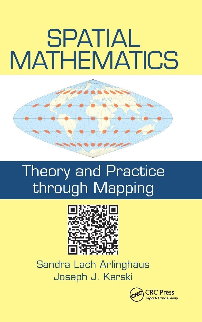 Spatial Mathematics: Theory and Practice through Mapping