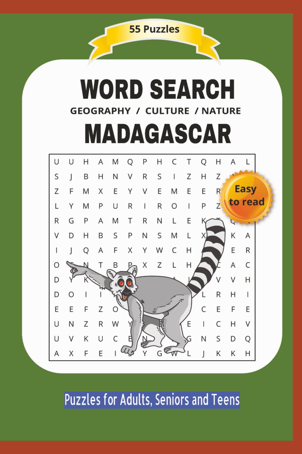 WORD SEARCH MADAGASCAR: GEOGRAPHY CULTURE NATRUE | About MADAGASCAR. the culture, religion and more | Easy to read | 55 Puzzles | Puzzles for Adults, ... | Format 6x9 | 15.24 x 22.81 cm | 110 pages