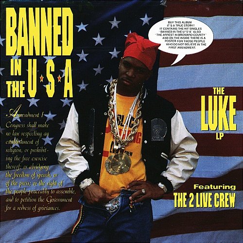 LUKE THE 2 LIVE CREW - Banned In The U.S.A. - CD