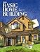 Ortho's Basic Home Building: An Illustrated Guide