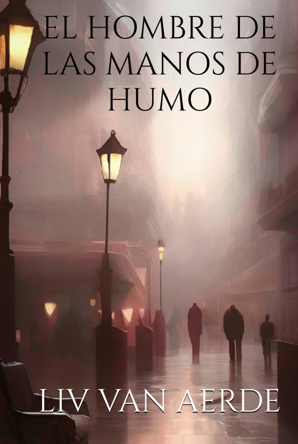 EL HOMBRE DE LAS MANOS DE HUMO