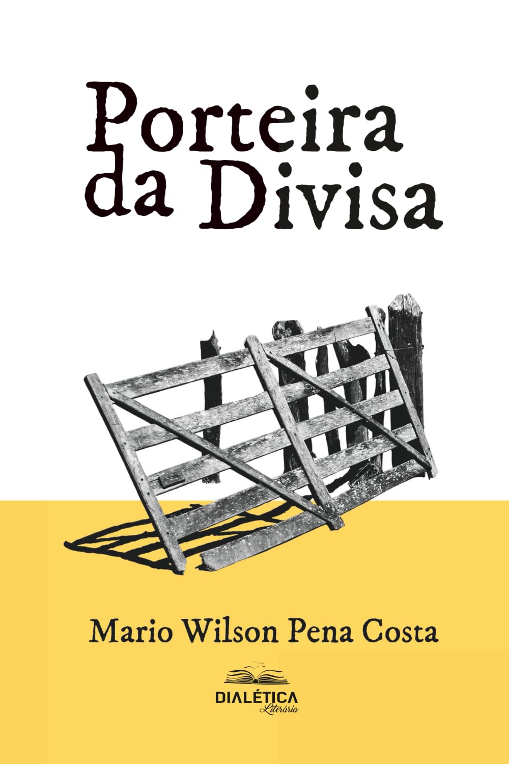 Porteira da Divisa - 2ª Edição
