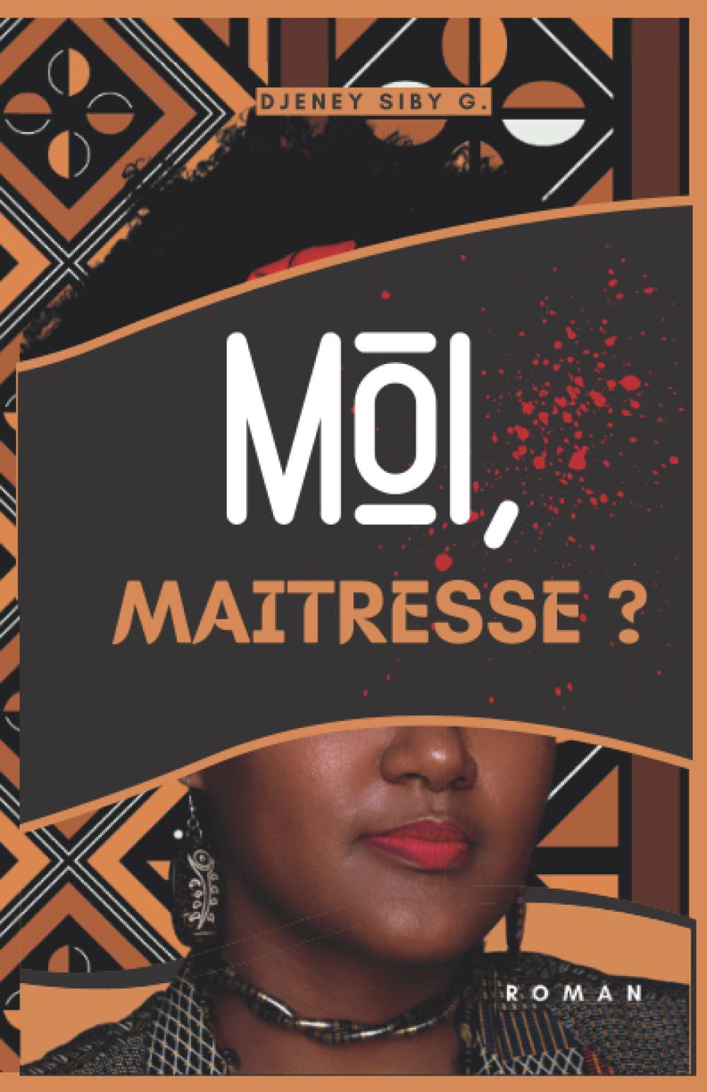 Moi, maîtresse ?